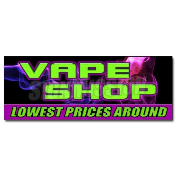Signmission VAPE SHOP LOWEST PRICES AROUNDsticker e-cigs liquids discount bong, D-12 Vape Shop Lowest Prices D-12 Vape Shop Lowest Prices - main